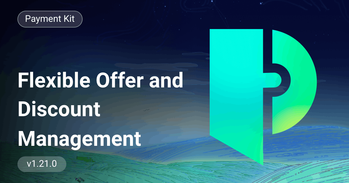 Discount Management System Payment Kit Introduces New Promotional Features: Flexible Offer and ...
